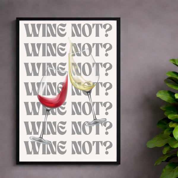 Wine Not?
