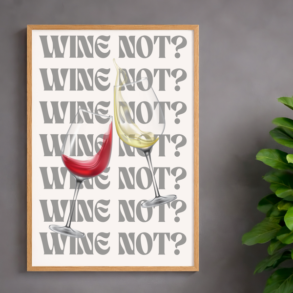 Wine Not?