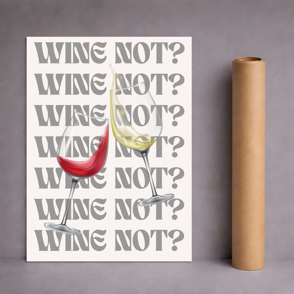 Wine Not?
