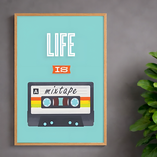 Life is a Mixtape